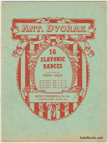 16 Slavonic Dances In Four Books For Piano Solo: Op. 72 Book II (Nos. 13-16)