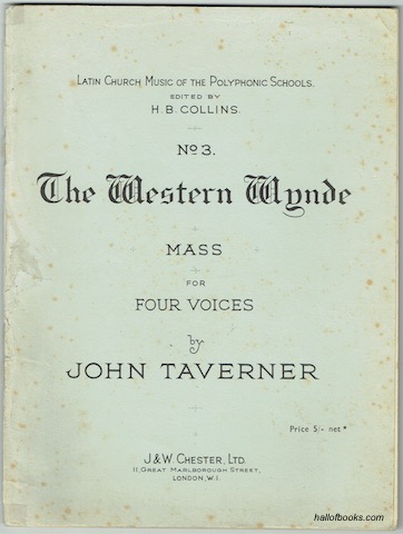 The Western Wynde: Mass For Four Voices
