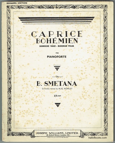 Caprice Bohemien - Bohmische Tanze - Bohemian Polka: For Pianoforte (Berners Edition)