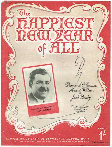 The Happiest New Year Of All: Featured and Broadcast by Issy Bonn