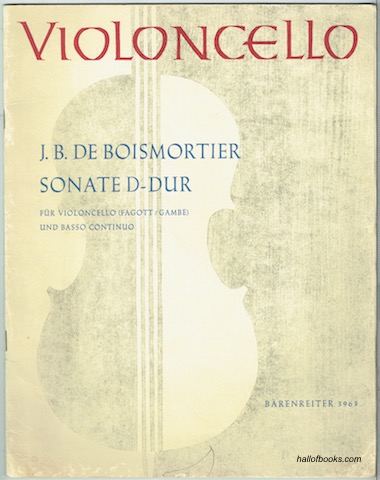 Sonate D-Dur Fur Violoncello (Oder Fagott Oder Gambe) Und Basso Continuo. Sonata D major for Violoncello (or Bassoon or Viola da gamba) and Basso continuo