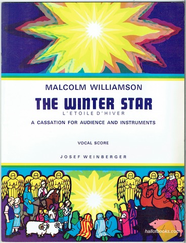 The Winter Star (L'Etoile D'Hiver): A Cassation For Audience And Instruments. Vocal Score.