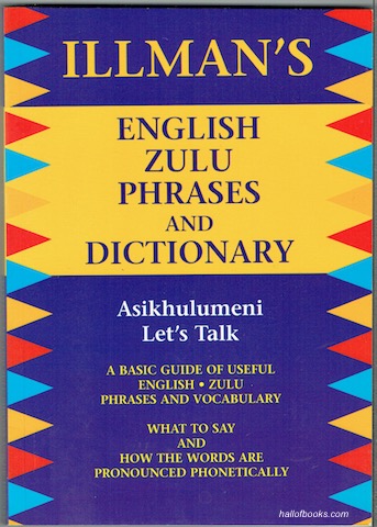 Illmans English Zulu Phrases And Dictionary