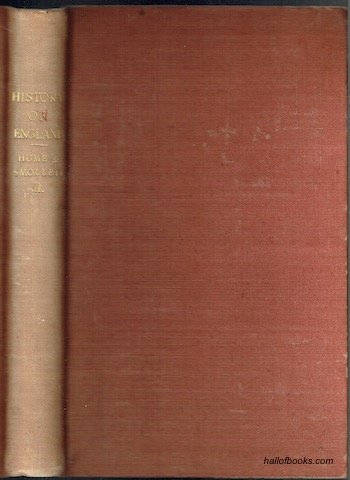The History Of England By Hume and Smollett, Continued From The Death Of George II To The Present Day. Volume II
