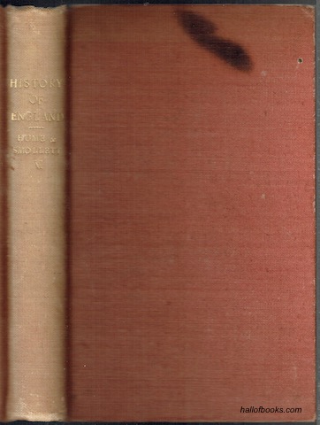 The History Of England By Hume and Smollett, Continued From The Death Of George II To The Present Day. Volume V