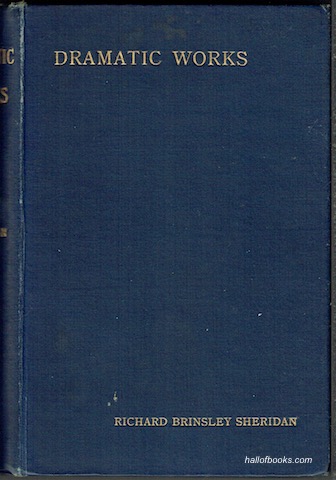 The Dramatic Works Of Richard Brinsley Sheridan