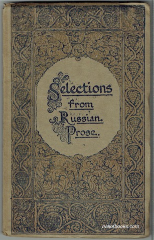 Selections From Russian Prose