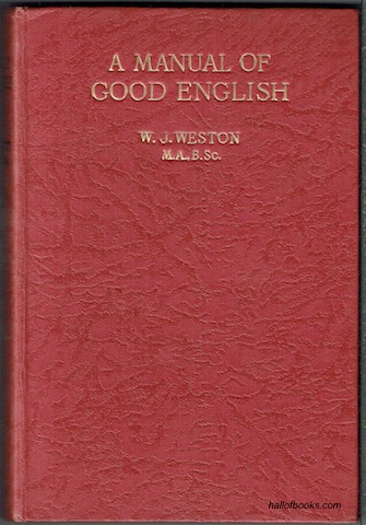 A Manual Of Good English