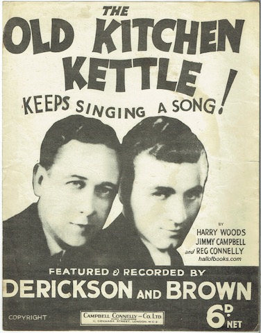 The Old Kitchen Kettle Keeps Singing A Song! Featured and Recorded by Derickson And Brown