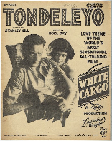 Tondeloyo: Love Theme Of The World's Most Sensational All-Talking Film 'White Cargo'
