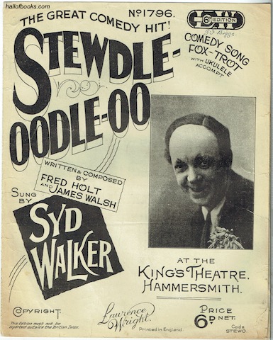Stewdle-Oodle-Oo: Comedy Song Fox-Trot Sung By Syd Walker