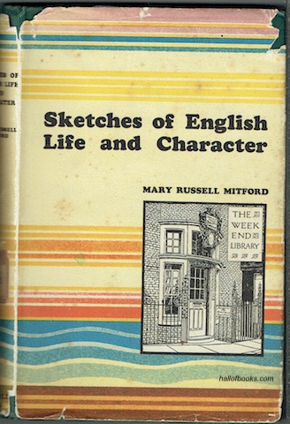 Sketches Of English Life And Character (The Week-End Library)