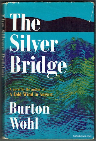 The Silver Bridge