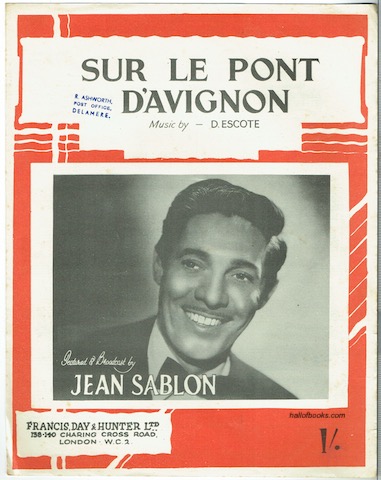 Sur Le Pont D'Avignon, Featured & Broadcast by Jean Salon
