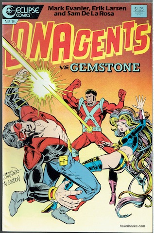 DNAgents vs. Gemstone (The New DNAgents No. 15)
