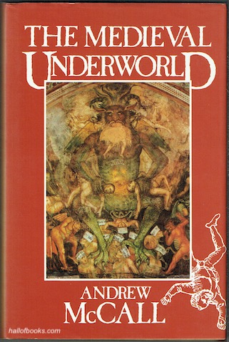 The Medieval Underworld