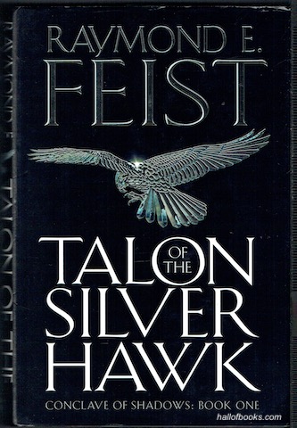 Talon Of The Silver Hawk: Conclave Of Shadows Book One