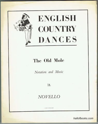 English Country Dances: The Old Mole. Notation And Music