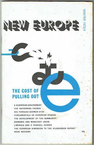 New Europe: The Cost Of Pulling Out. Vol.2, No. 2, Winter 1973/4