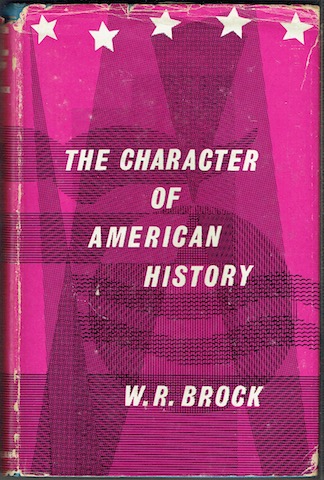 The Character Of American History