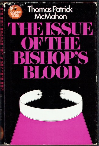 The Issue Of The Bishop's Blood