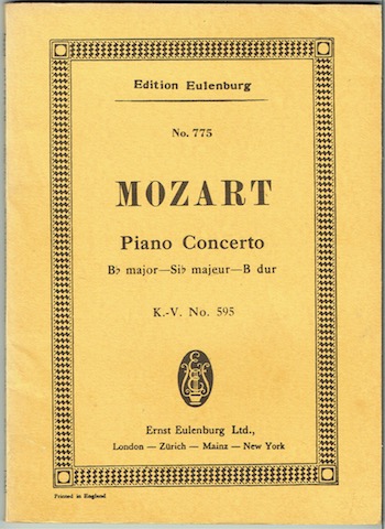 Concerto B Flat Major For Pianoforte And Orchestra, K-V. No. 595, With Mozart's Cadenzas. (Edition Eulenburg No. 775)