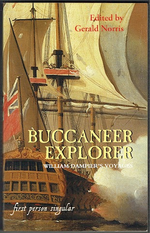 The Buccaneer Explorer: William Dampier's Voyages