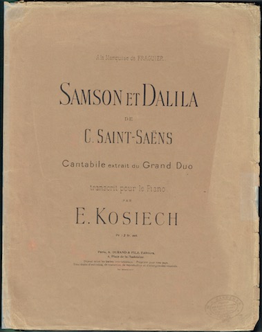 Samson Et Dalila: Cantabile Extrait Du Grand Duo Transcrit Pour Le Piano Par E. Kosiech