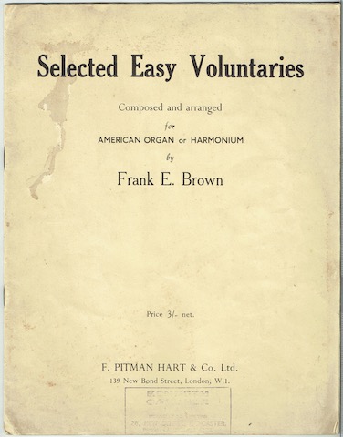 Selected Easy Voluntaries, Composed And Arranged For American Organ Or Harmonium