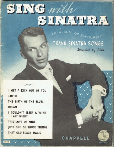Sing With Sinatra: An Album Of Favourite Frank Sinatra Songs Recorded By Him