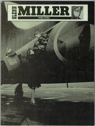 Glen Miller 1904-1944