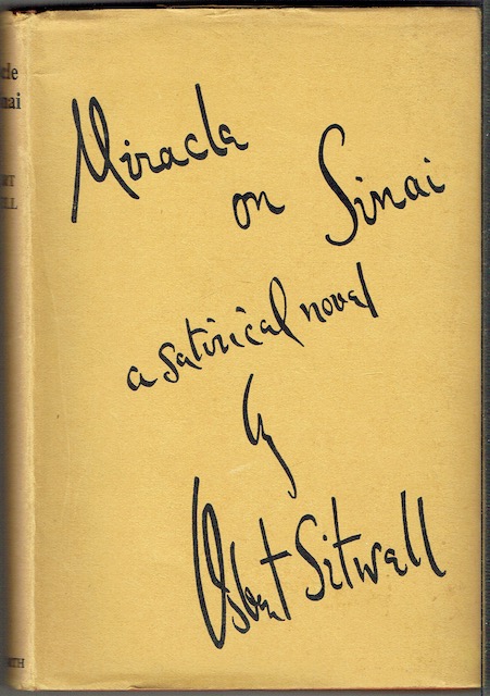Miracle On Sinai: A Satirical Novel