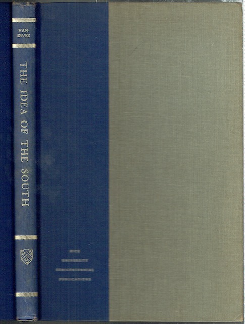 The Idea Of The South: Pursuit Of A Central Theme