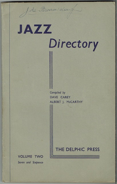 The Directory Of Recorded Jazz and Swing Music: Volume Two
