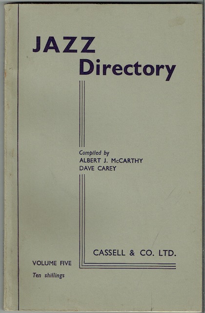 The Directory Of Recorded Jazz and Swing Music (Including Gospel and Blue Records): Volume Five