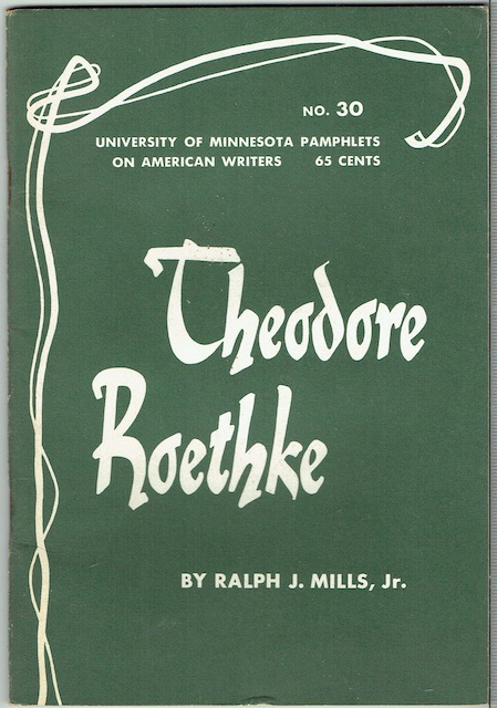 Theodore Roethke (Pamphlets On American Writers Number 30)