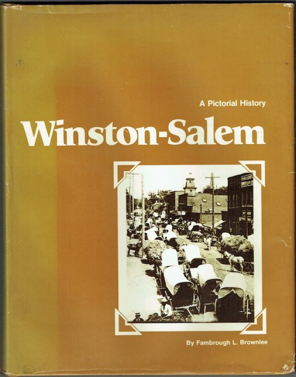 Winston-Salem: A Pictorial History (Signed)