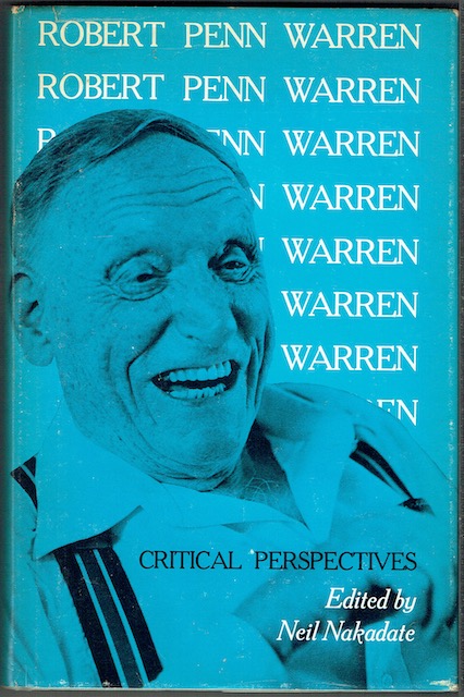 Robert Penn Warren: Critical Perspectives (Signed)