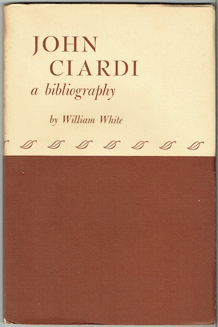 John Ciardi: A Bibliography (Signed)