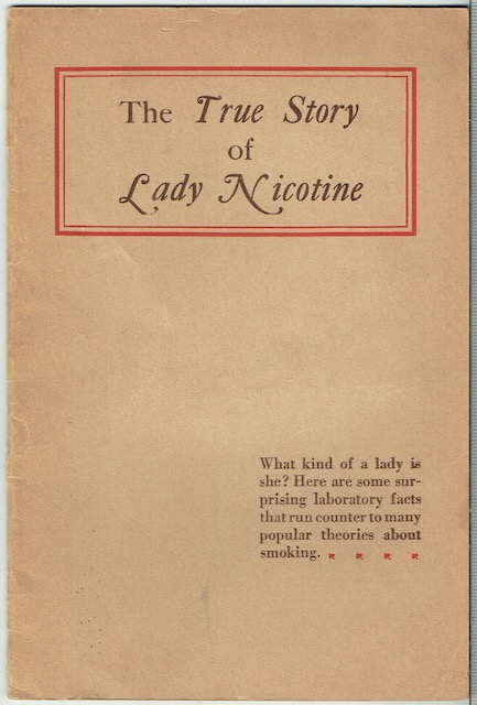 The True Story Of Lady Nicotine