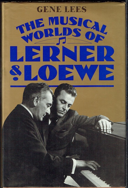 The Musical Worlds Of Lerner & Lowe