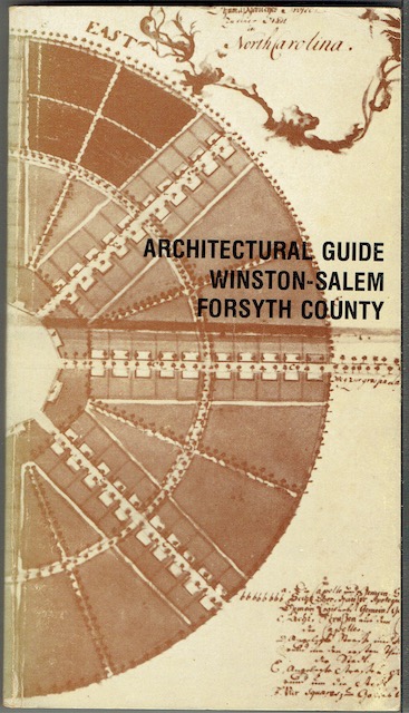 Architectural Guide: Winston-Salem, Forsyth County