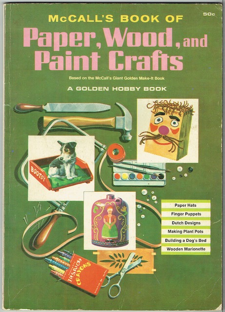 McCall's Book Of Paper, Wood, And Paint Crafts