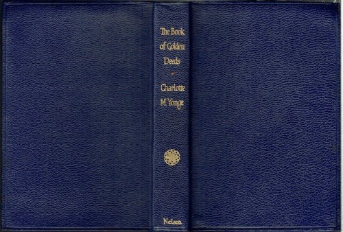 The Book Of Golden Deeds