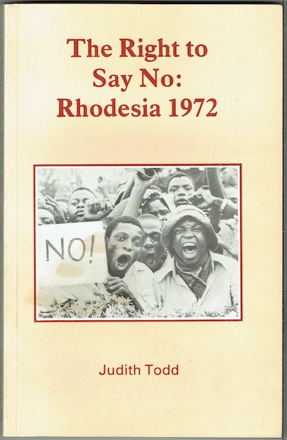 The Right To Say No: Rhodesia 1972