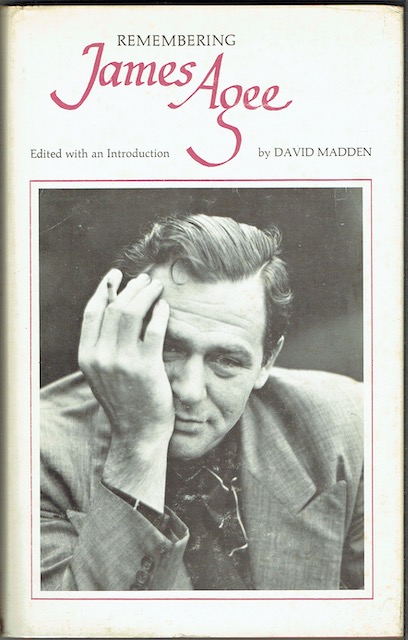 Remembering James Agee (Signed by David Madden and Robert Fitzgerald)