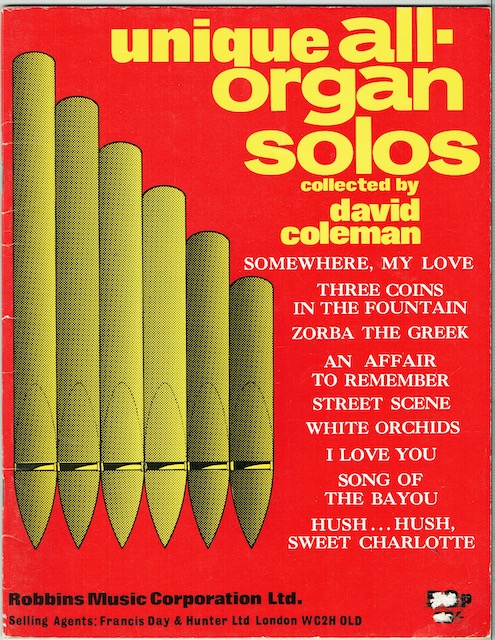 Unique All-Organ Solos: Book I