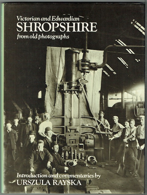 Victorian and Edwardian Shropshire From Old Photographs