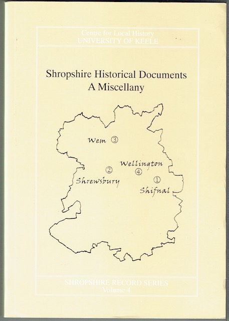 Shropshire Historical Documents: A Miscellany