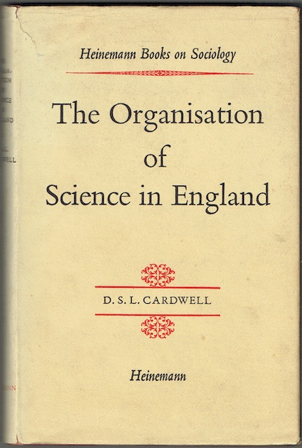 The Organisation Of Science In England: A Retrospect